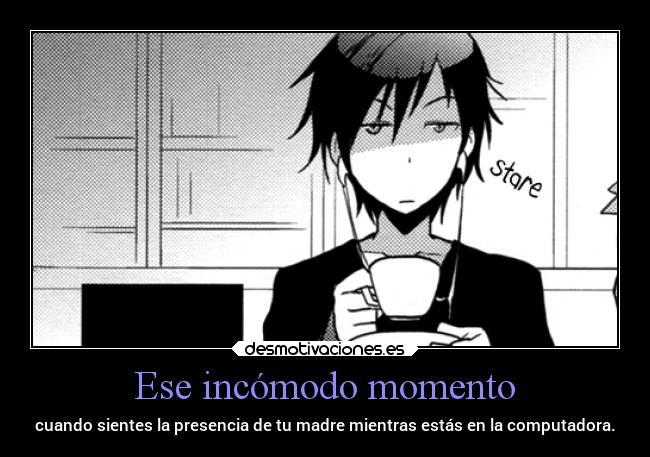 carteles anime manga makalove97 durarara orihara izaya troll computadora madres momentos incomodos everywhere desmotivaciones