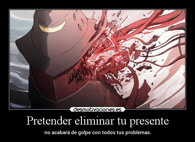 carteles anime problemas cartel notiene significado alguno pero que masda flcl presente eliminar haru desmotivaciones