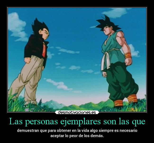 Las personas ejemplares son las que - 