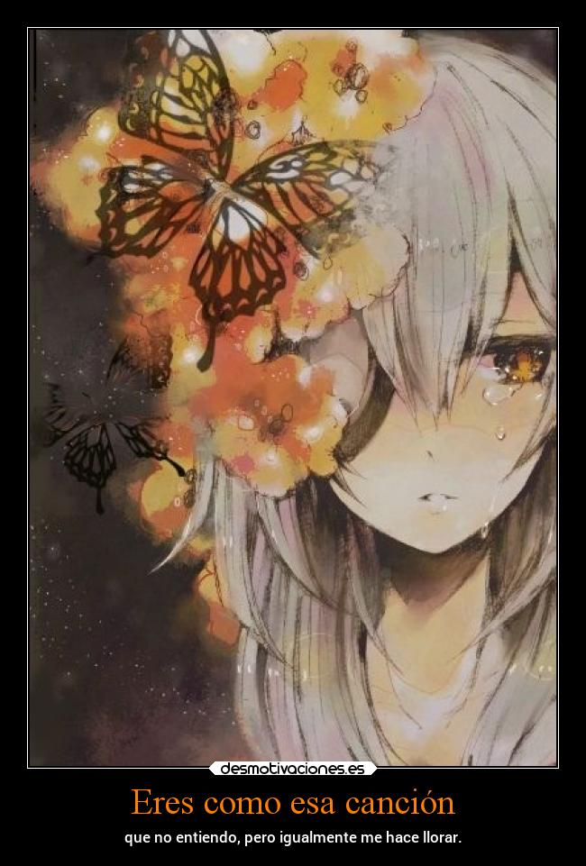 Eres como esa canción -