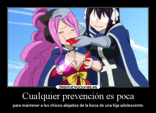 carteles anime vida humor risa familia raptorhunters harukaze erosekai fairytail fairy tail ultear meredy desmotivaciones