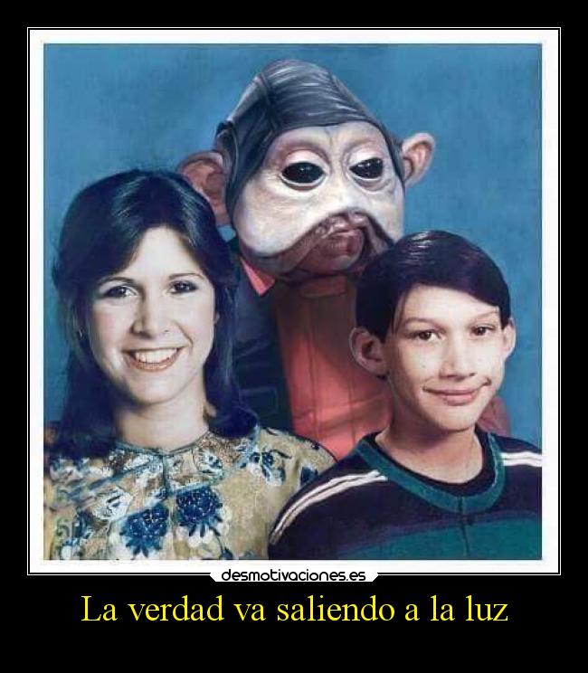 La verdad va saliendo a la luz -