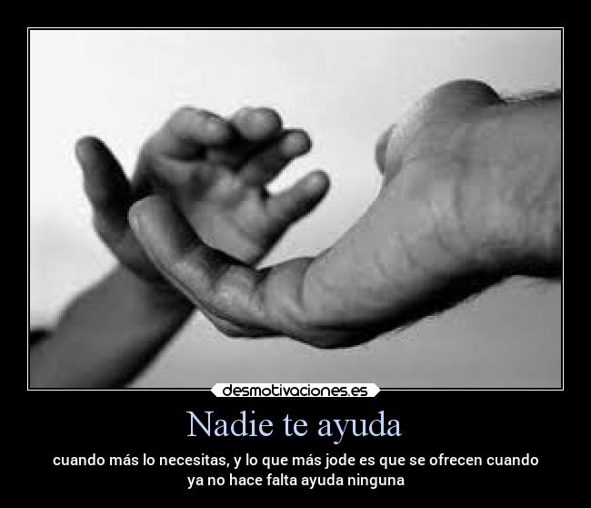 Nadie te ayuda - 