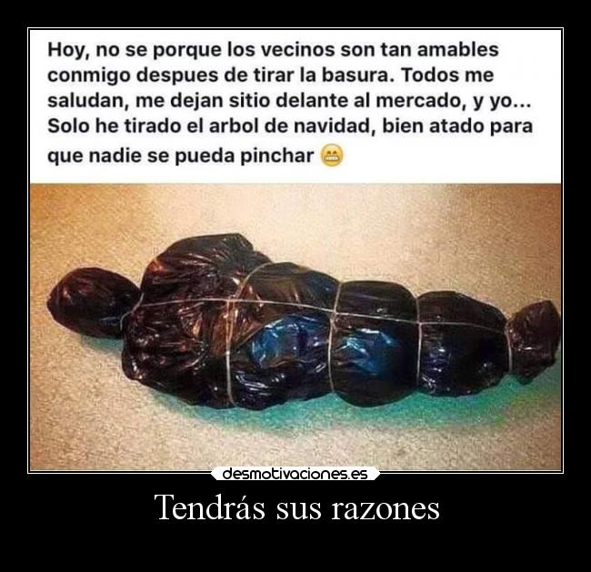 Tendrás sus razones -