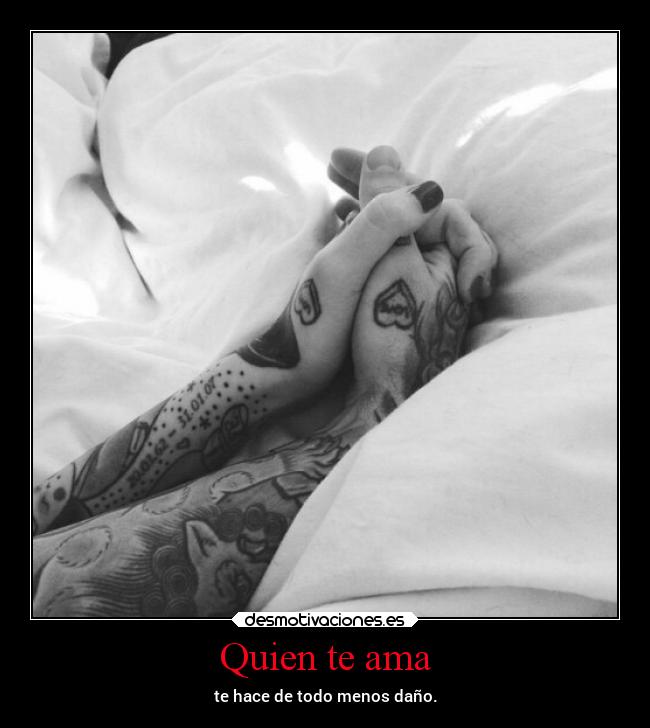 Quien te ama -