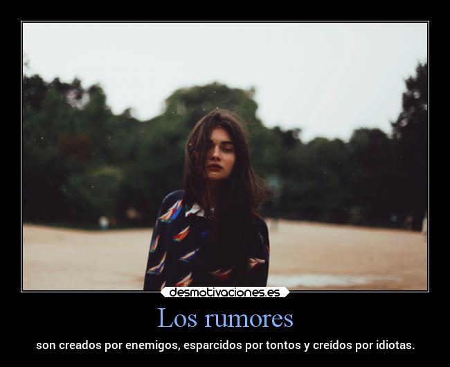 Los rumores -