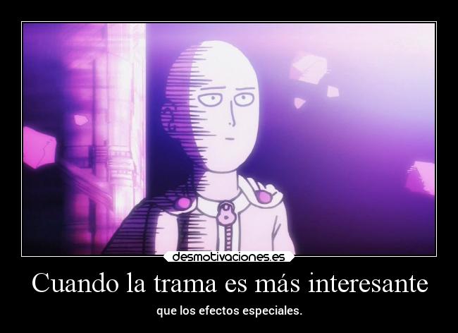carteles cine anime trama efectos onepunchman saitama nigatsu harukaze desmotivaciones