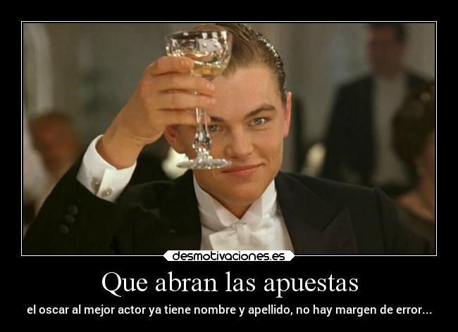 Que abran las apuestas -