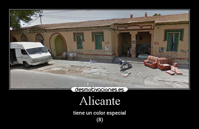 Alicante - tiene un color especial
(8)