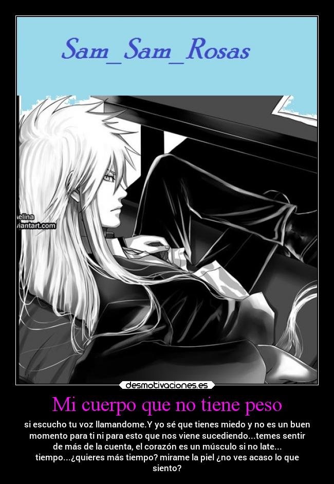 Mi cuerpo que no tiene peso -