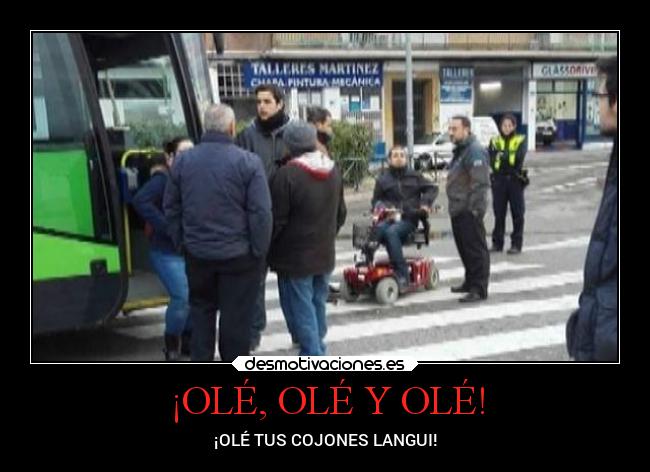 ¡OLÉ, OLÉ Y OLÉ! - 