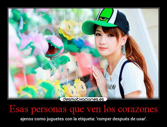 Esas personas que ven los corazones - 