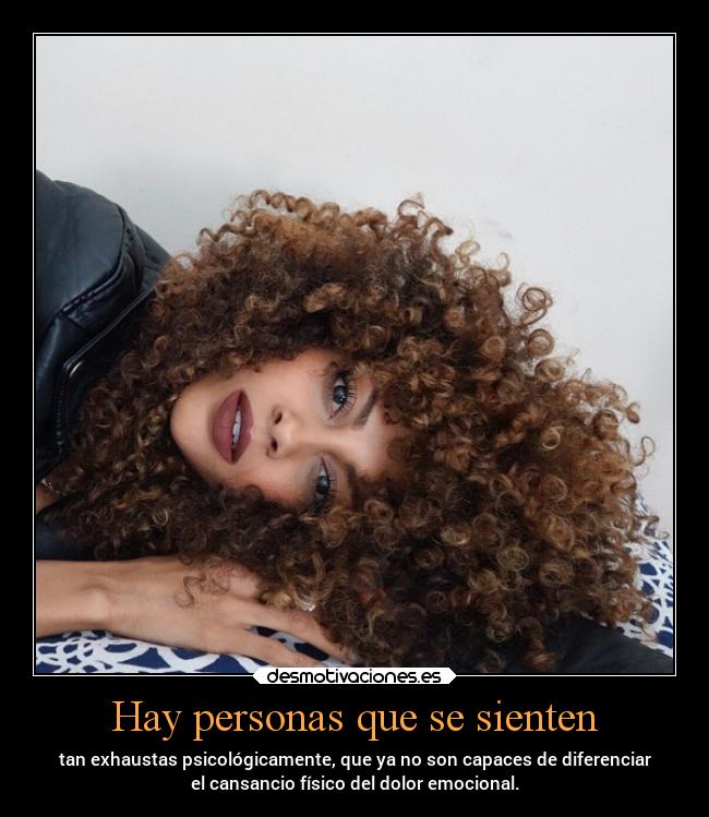 Hay personas que se sienten - 