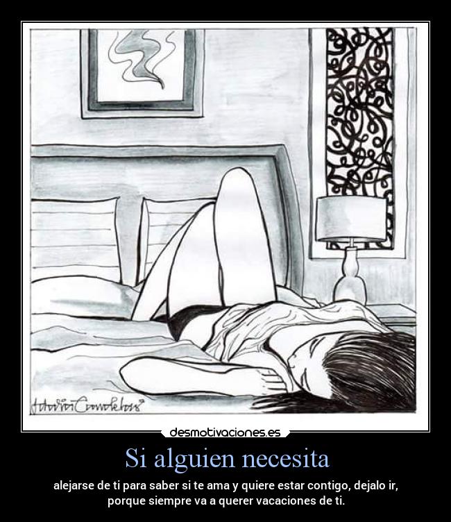 Si alguien necesita -