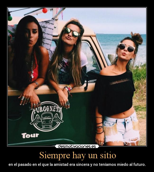 Siempre hay un sitio -