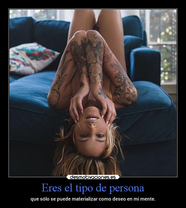 Eres el tipo de persona - 