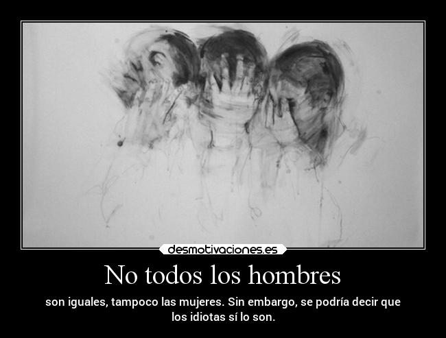 No todos los hombres - 