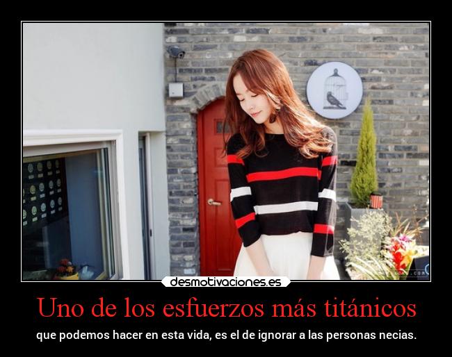 Uno de los esfuerzos más titánicos -