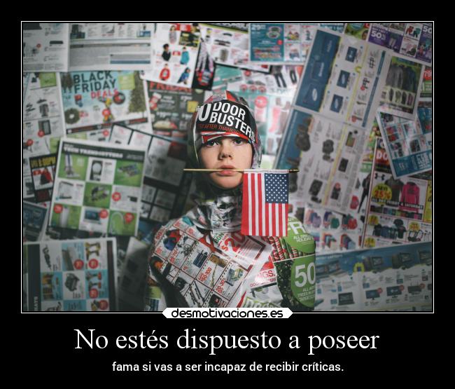 No estés dispuesto a poseer -