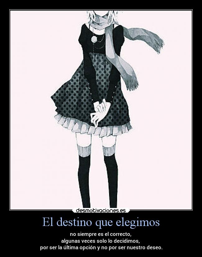 carteles destino destino debilidad pensamientos desmotivaciones