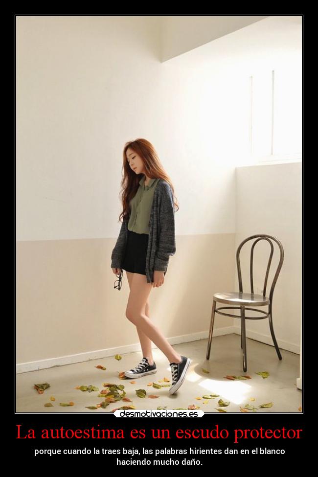 La autoestima es un escudo protector -