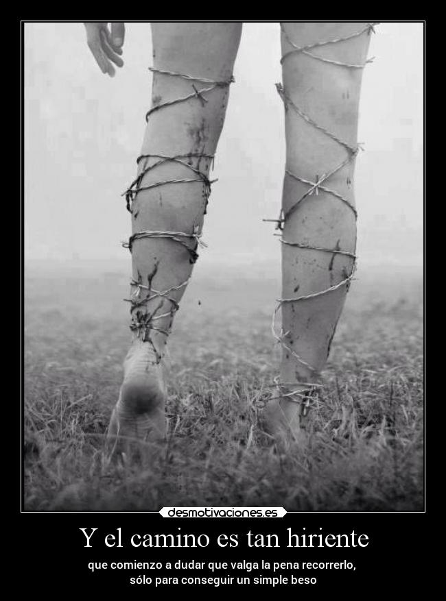 carteles dolor desamor nosiemprevalelapena desmotivaciones