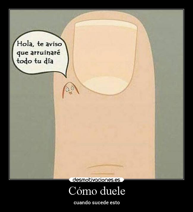 carteles dolor desmotivaciones