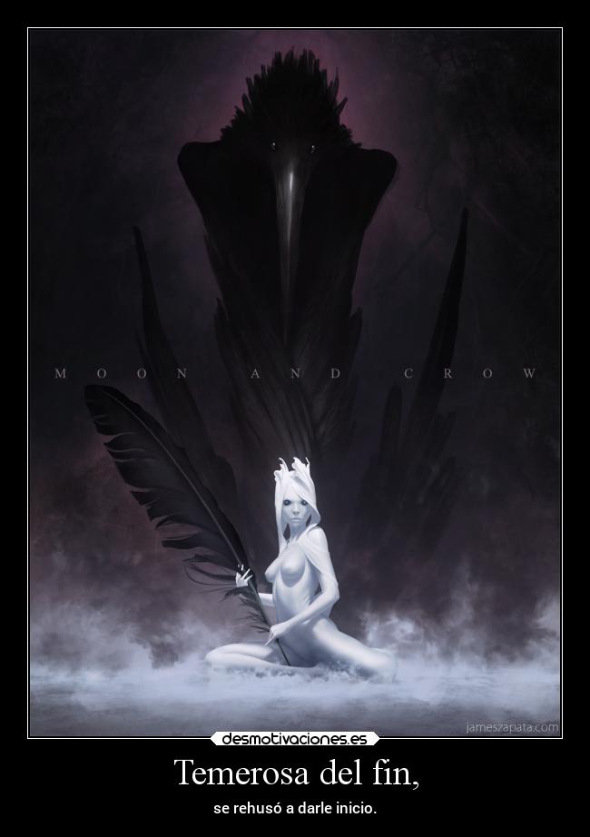 Temerosa del fin, -