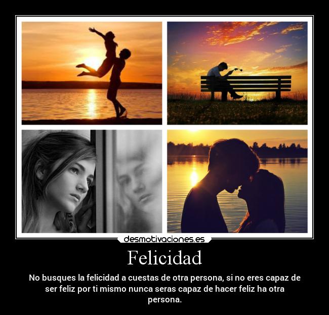 carteles felicidad felicidad desmotivaciones