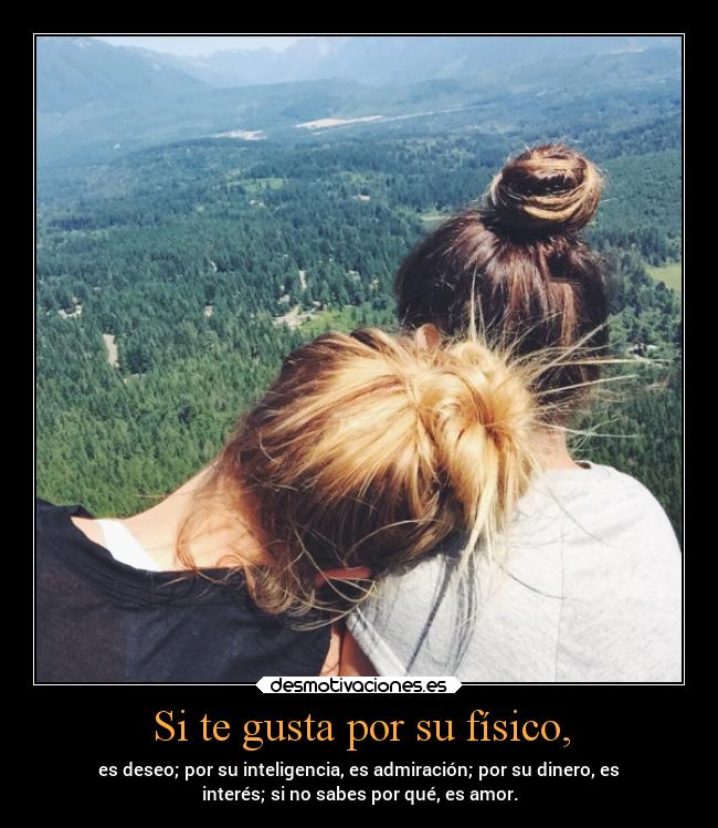 carteles fisico amor desmotivaciones pensamientos vida desmotivaciones