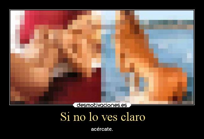 Si no lo ves claro - 