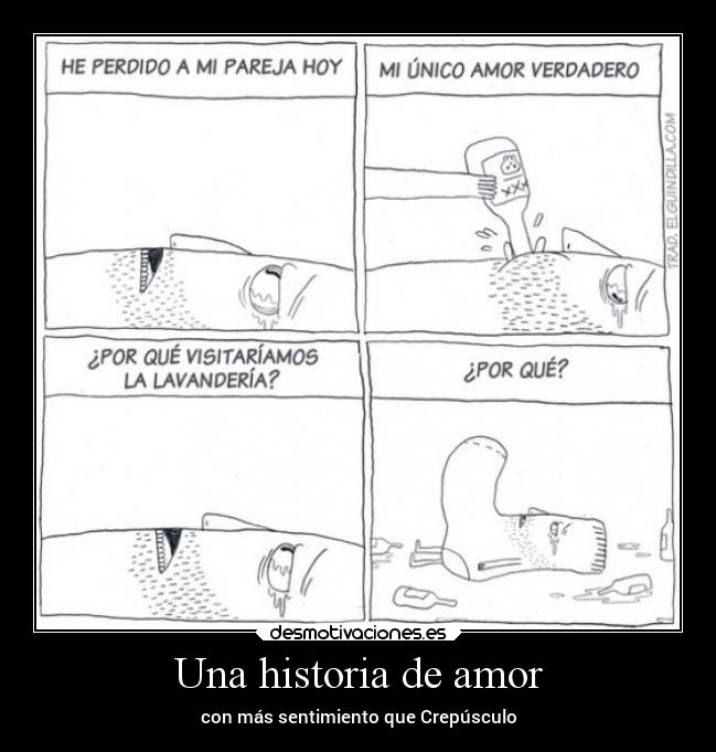 carteles historia amor humor amor desmotivaciones