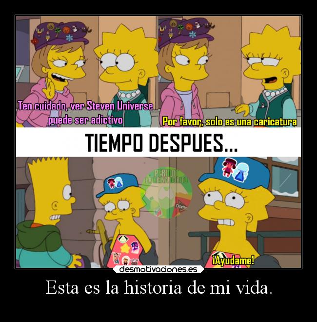 Esta es la historia de mi vida. - 