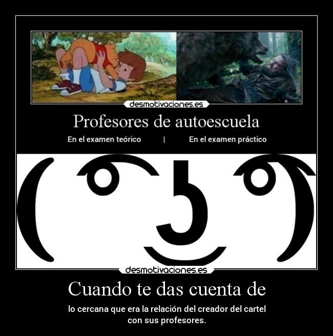 Cuando te das cuenta de -