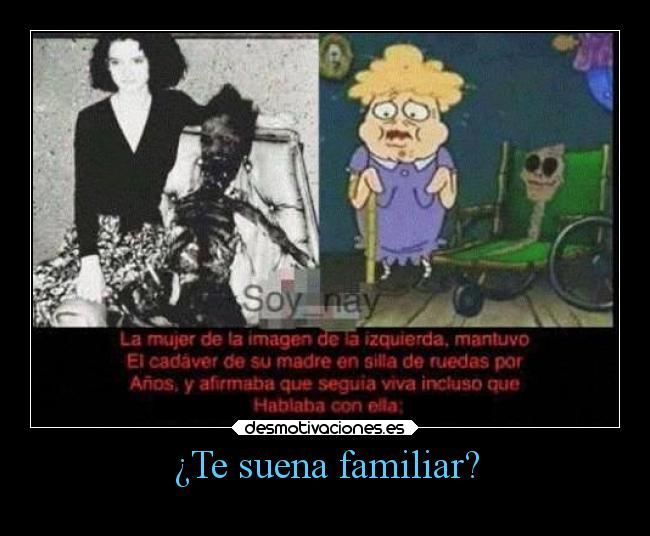 ¿Te suena familiar? -