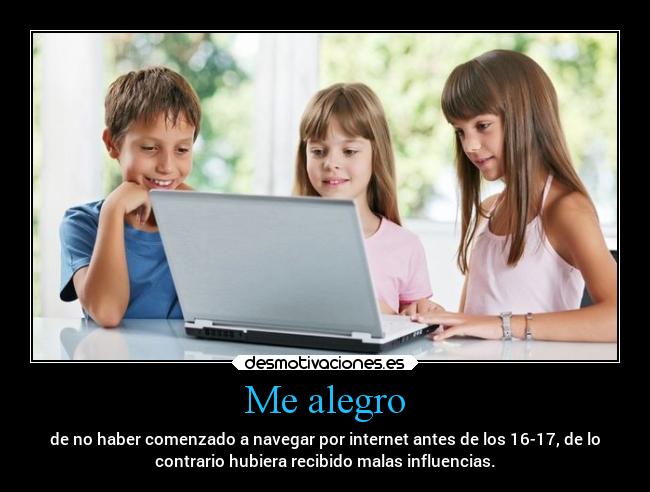 carteles internet edad navegar desmotivaciones