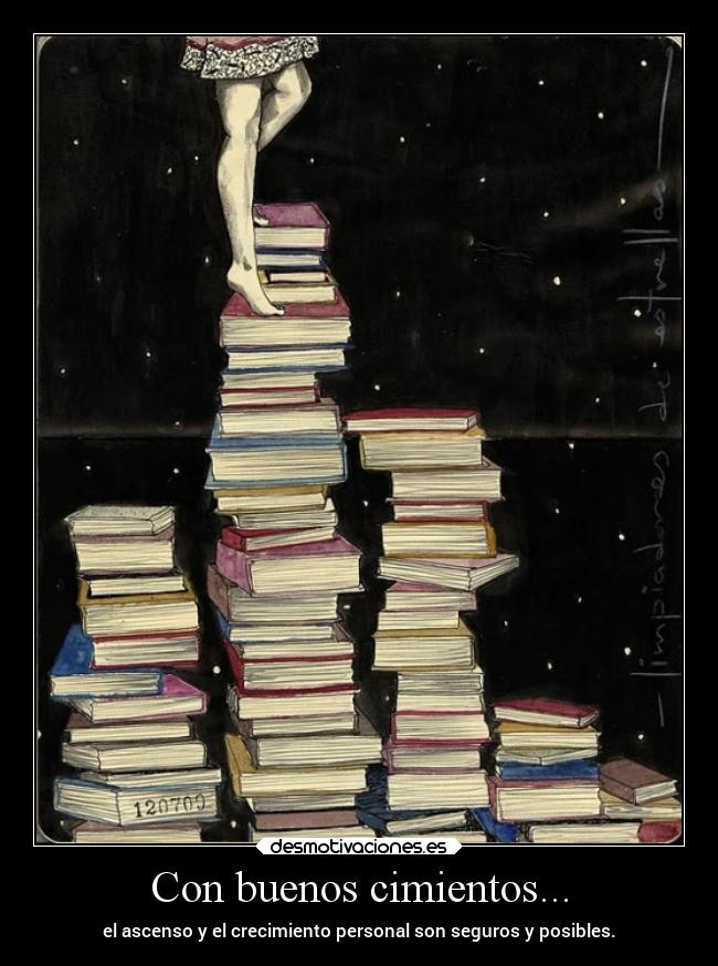 Con buenos cimientos... - 