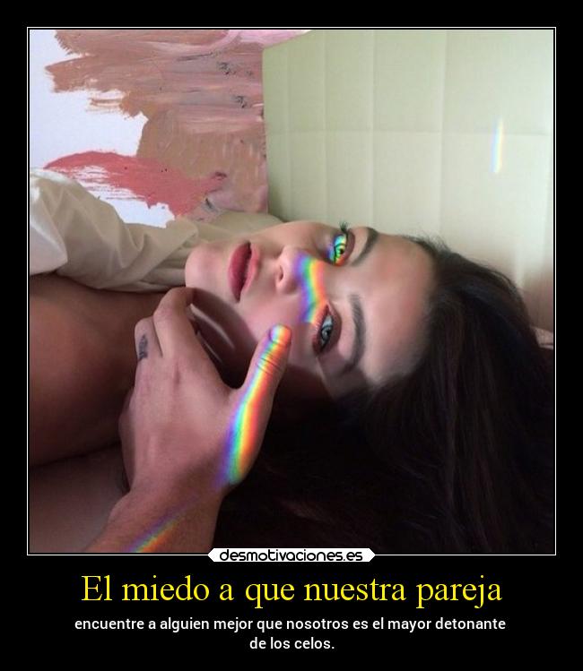 El miedo a que nuestra pareja - 