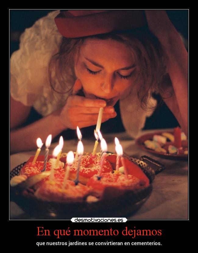 En qué momento dejamos -