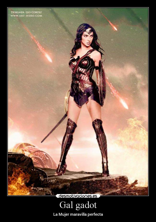 Gal gadot - La Mujer maravilla perfecta