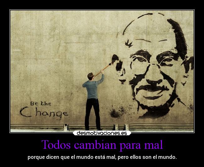 carteles mundo ignorancia profesias autocumplidas desmotivaciones