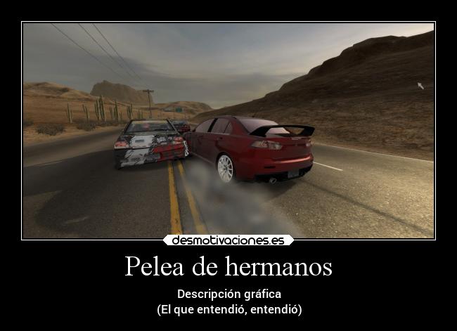 Pelea de hermanos -
