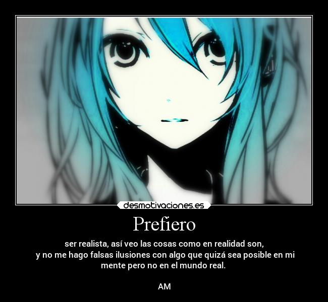 carteles pensamientos sentimientos alma corazon frases anime vida madurar imaginacion mujer desmotivaciones