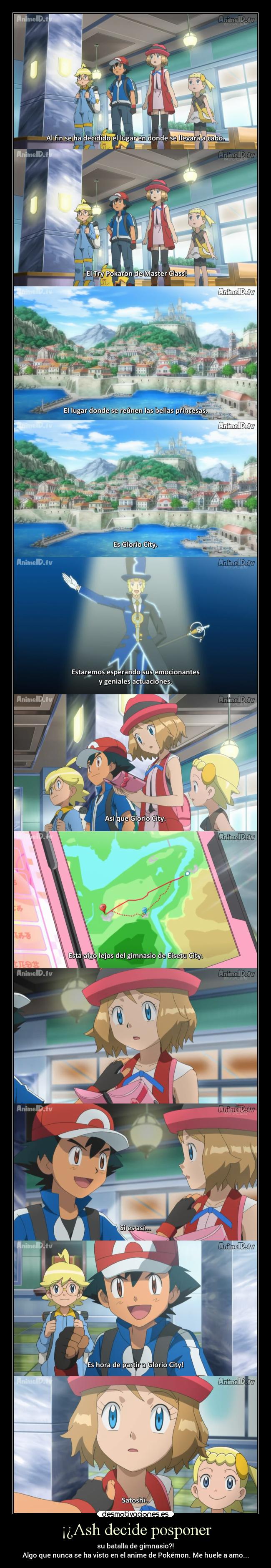 ¡¿Ash decide posponer -