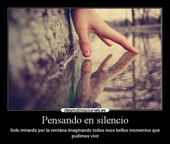 Pensando en silencio -