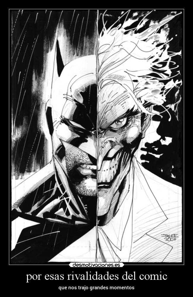 por esas rivalidades del comic -