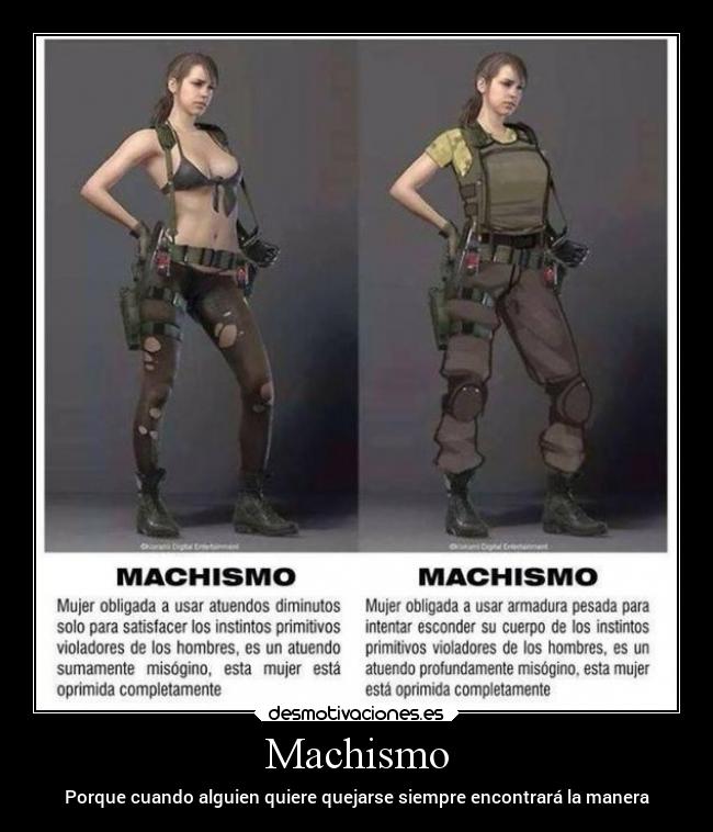 Machismo - Porque cuando alguien quiere quejarse siempre encontrará la manera