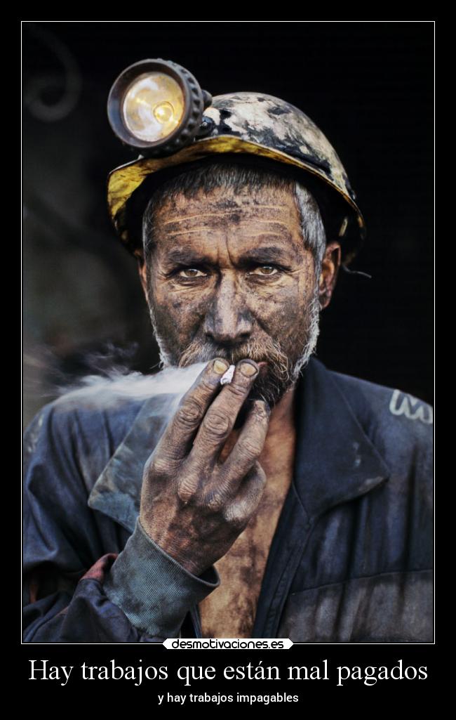 Hay trabajos que están mal pagados -