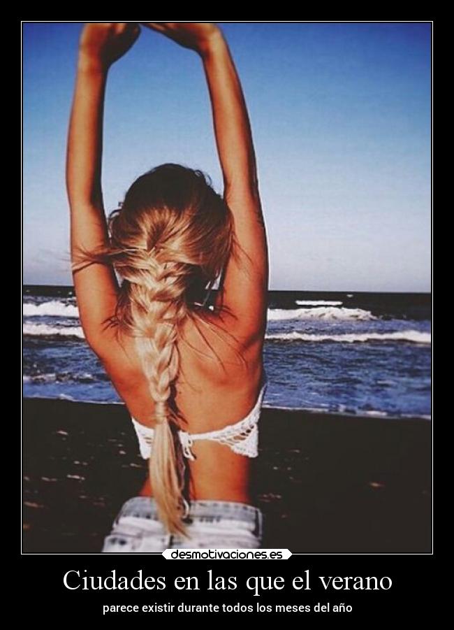 Ciudades en las que el verano -
