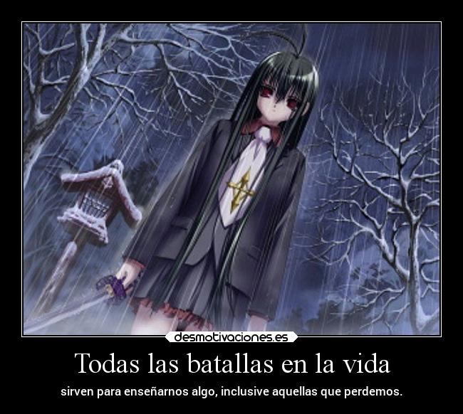 Todas las batallas en la vida -